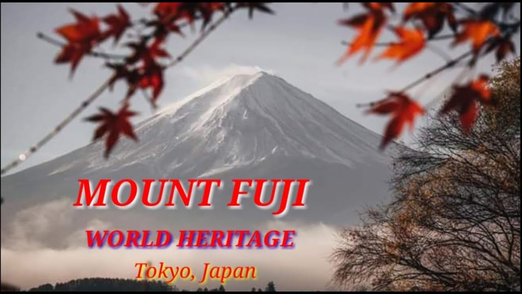 MOUNT FUJI | WORLD HERITAGE🗻 🇯🇵