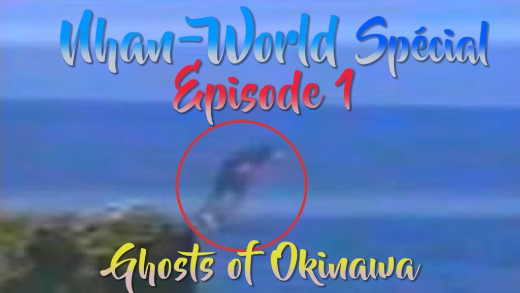 Nhan-World spécial – Ghosts of Okinawa Nhan-World spécial - Ghosts of Okinawa