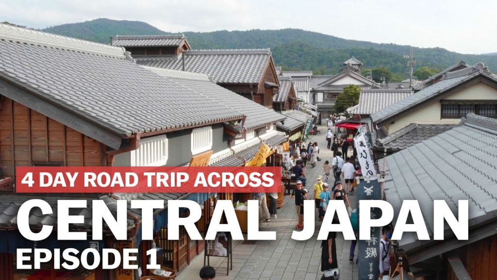 4-Day Road Trip Across Central Japan: Episode 1 | japan-guide.com