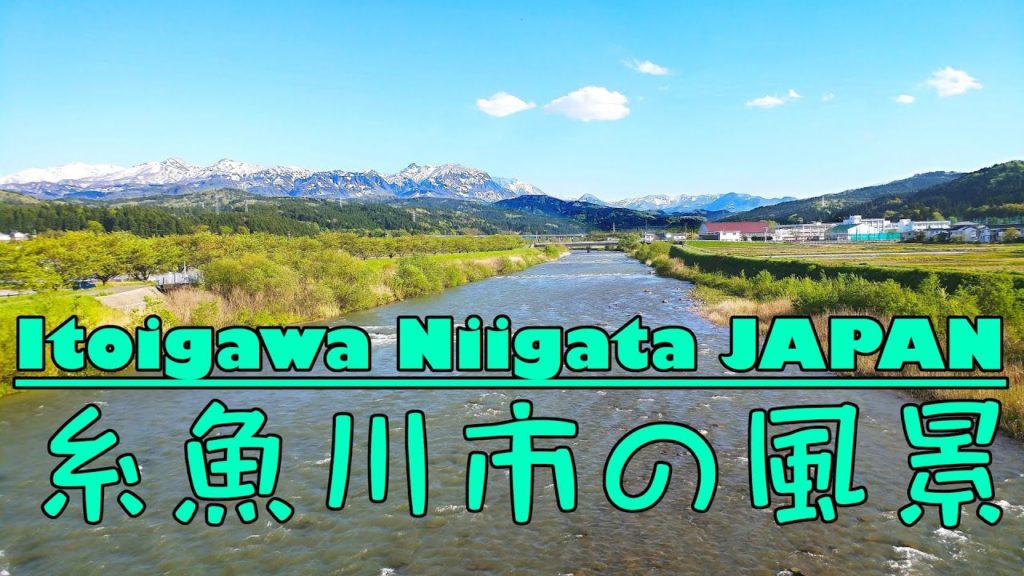 ITOIGAWA NIIGATA JAPAN 2017-2019 ある日の糸魚川
