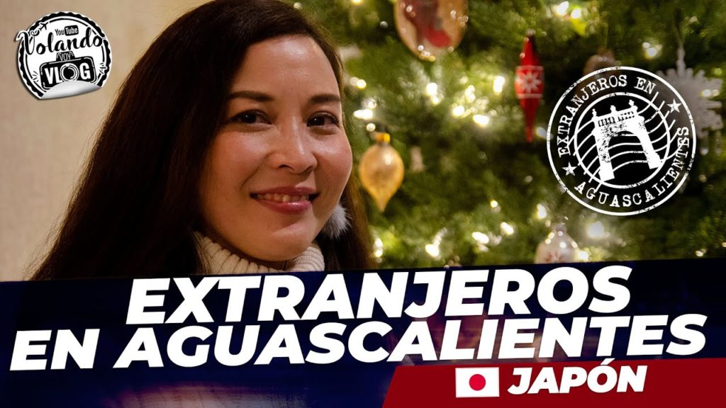 EXTRANJEROS en AGUASCALIENTES  🇯🇵 – JAPÓN ( Kyoko ) EXTRANJEROS en AGUASCALIENTES  🇯🇵 - JAPÓN ( Kyoko )