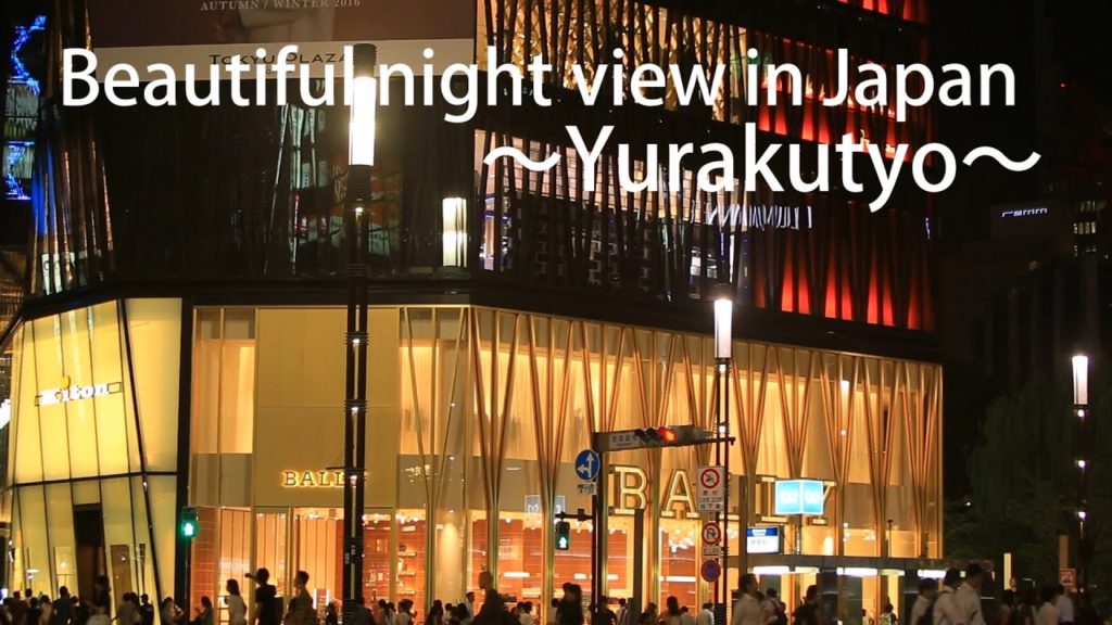 Beautiful night view in Japan ~Yurakutyo~ Beautiful night view in Japan ~Yurakutyo~