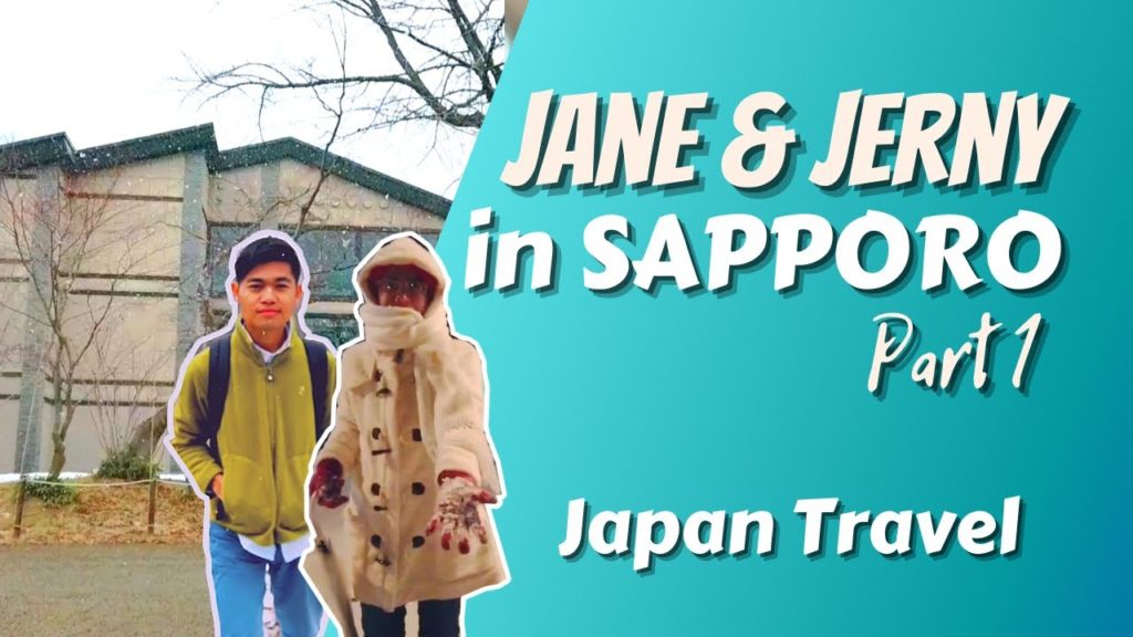 Jane and Jerny in Sapporo | Lake Shikotsu | Chitose Airport | Snowfall | JAPAN TRAVEL SERIES Part 1 Jane and Jerny in Sapporo | Lake Shikotsu | Chitose Airport | Snowfall | JAPAN TRAVEL SERIES Part 1