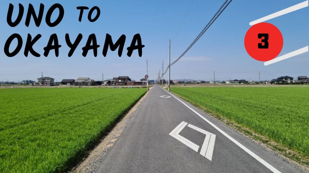 Cycling #3 - Uno to Okayama