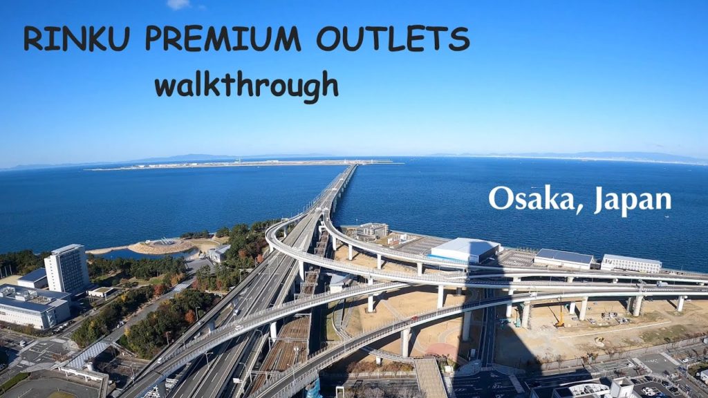 Osaka Series Ep1: Rinku Premium Outlet Walkthrough