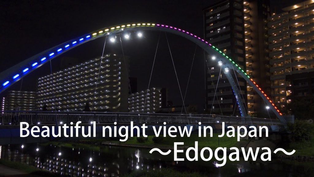 Beautiful night view in Japan ~Edogawa~ Beautiful night view in Japan ~Edogawa~
