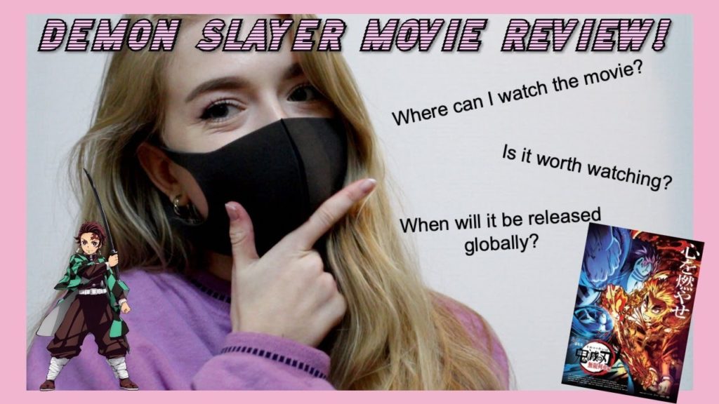 DEMON SLAYER MOVIE REVIEW!! + How you can watch the movie!
