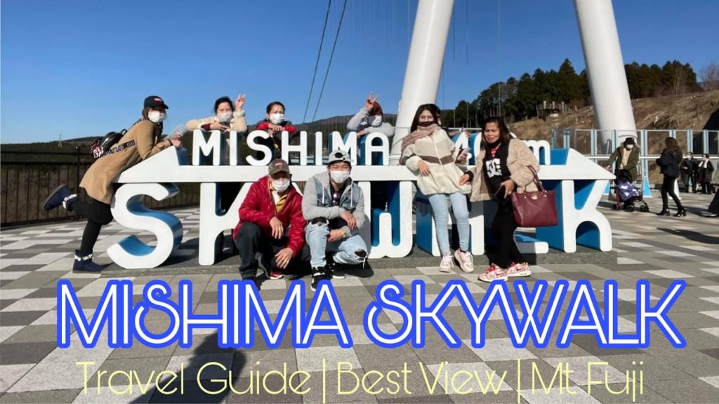 Mishima Skywalk | Travel Vlog