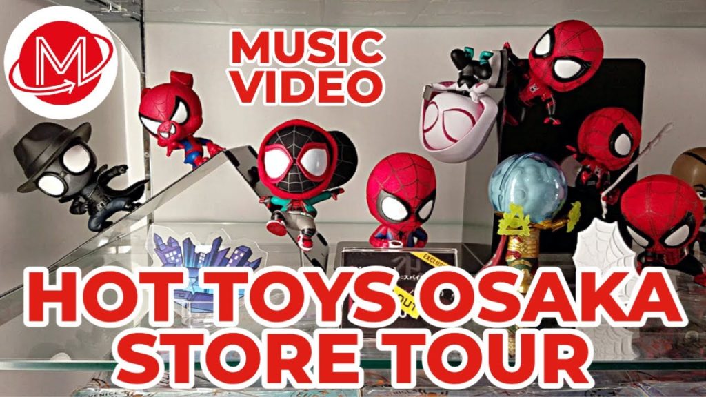 Hot Toys Osaka -  Flagship Store Tour MV | Spiderman: Far From Home Japan Tour