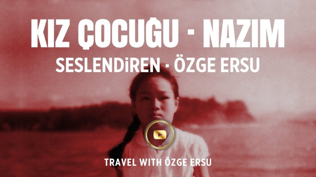 ÖZGE ERSU ŞİİRLERİ · KIZ ÇOCUĞU · NAZIM HİKMET