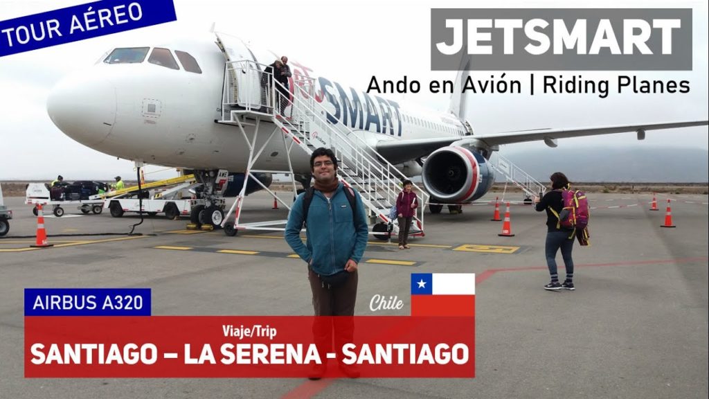 Vuelo Santiago – La Serena en JetSmart ida y vuelta en el mismo día, Airbus A320 + Tour Aéreo Vuelo Santiago - La Serena en JetSmart ida y vuelta en el mismo día, Airbus A320 + Tour Aéreo