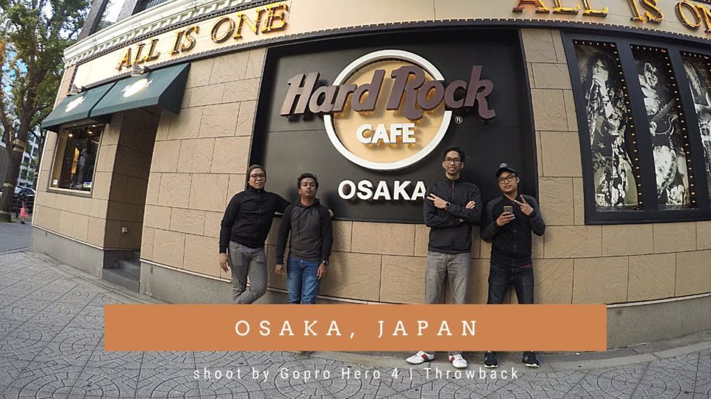 TRIP TO OSAKA, JAPAN | SHOOT BY GOPRO HERO 4 | THROWBACK