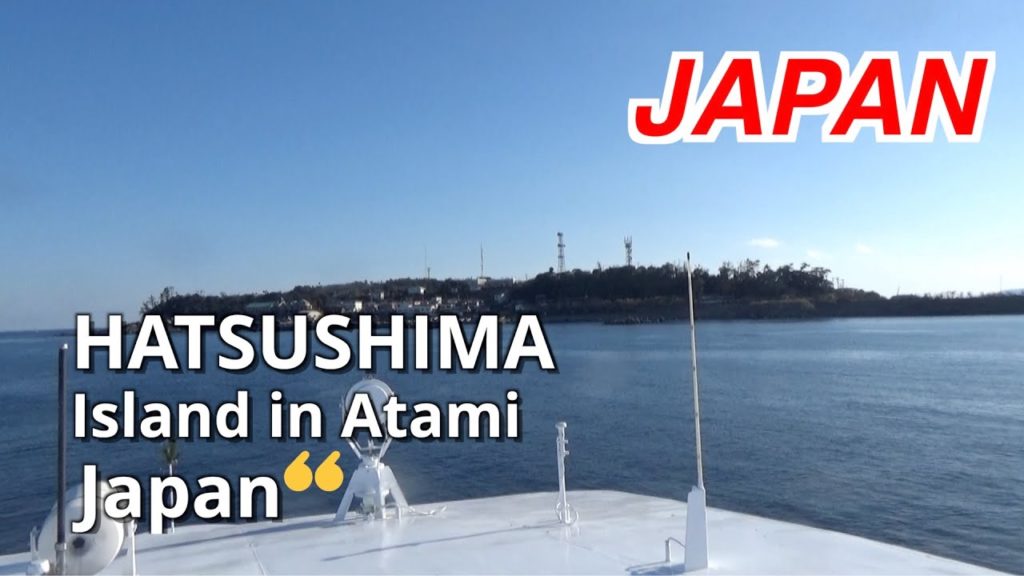 Hatsushima , #Japan | An Island in Atami, Sagami Bay, Shizuoka #Travel Hatsushima , #Japan | An Island in Atami, Sagami Bay, Shizuoka #Travel