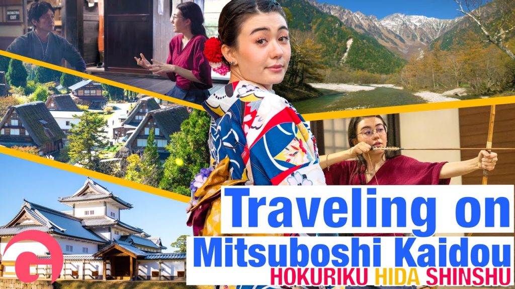 Traveling on Mitsuboshi Kaidou - Hokuriku Hida Shinshu