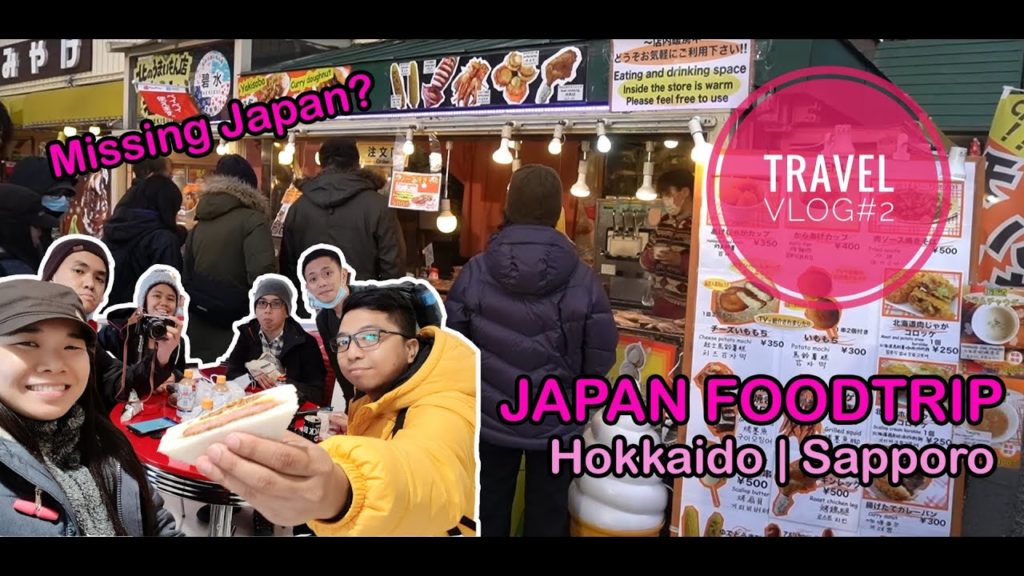 Travel vlog#2: Japan Foodtrip (Part 1) - Hokkaido | Sapporo