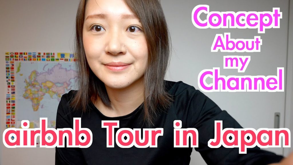 【Sony a7sIII】Concept about my channel airbnb tour in Japan