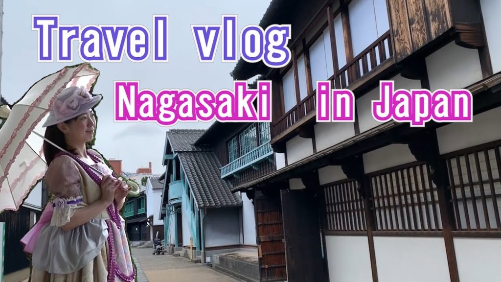 Travel vlog of Nagasaki in Japan. The second half of Nagasaki in Japan.【長崎の旅Vlog】