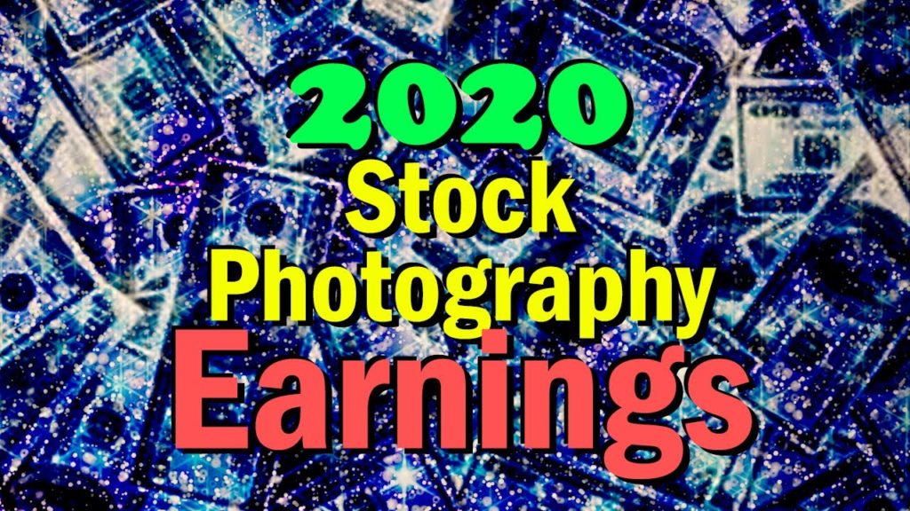 2020 Stock Photography Earnings