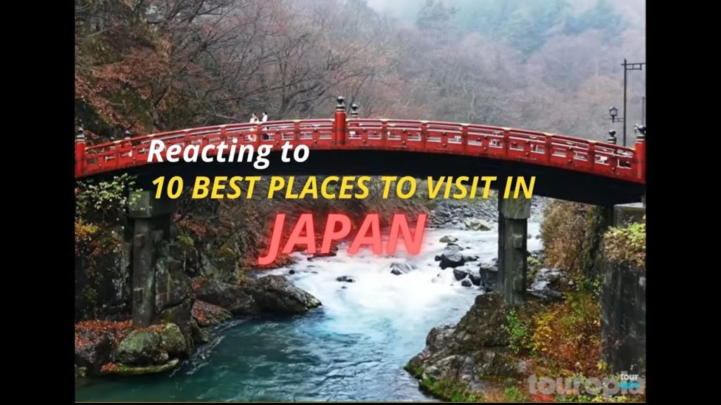 REACTION: 10 Best Places to Visit in Japan - Travel Video