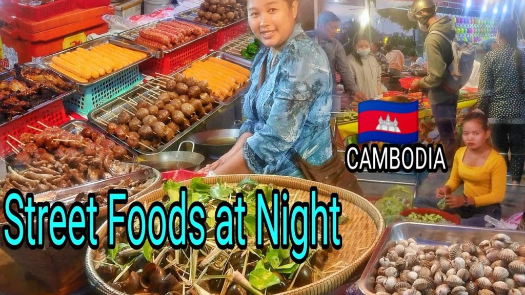 Street Foods at Night Cambodia (January 9, 2021)