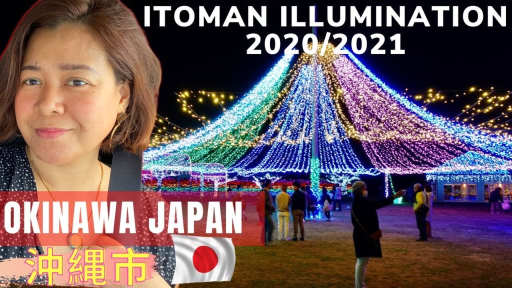OKINAWA JAPAN ITOMAN PEACEFUL ILLUMINATION 2020-2021 * Only In Japan
