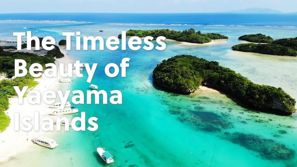Yaeyama Islands: A home to timeless beauty
