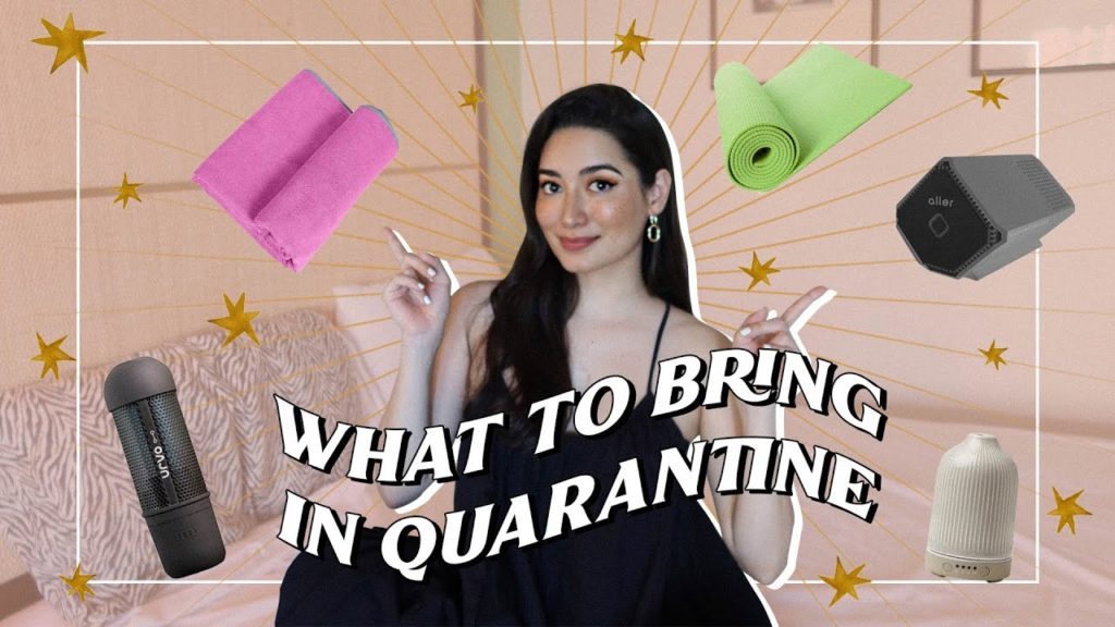 What to Bring in Quarantine | Nicole Andersson