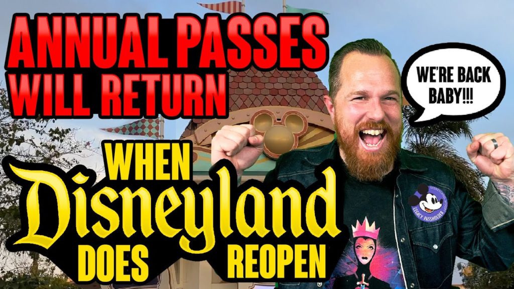 Disneyland Annual Pass Will Return When Disneyland Reopens | Legacy AP Explained |  Disneyland News