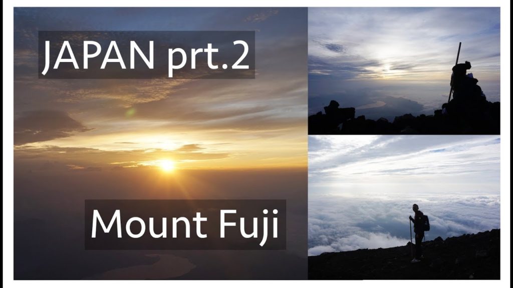 JAPAN (Mount Fuji) 2017 //prt.2 JAPAN (Mount Fuji) 2017 //prt.2