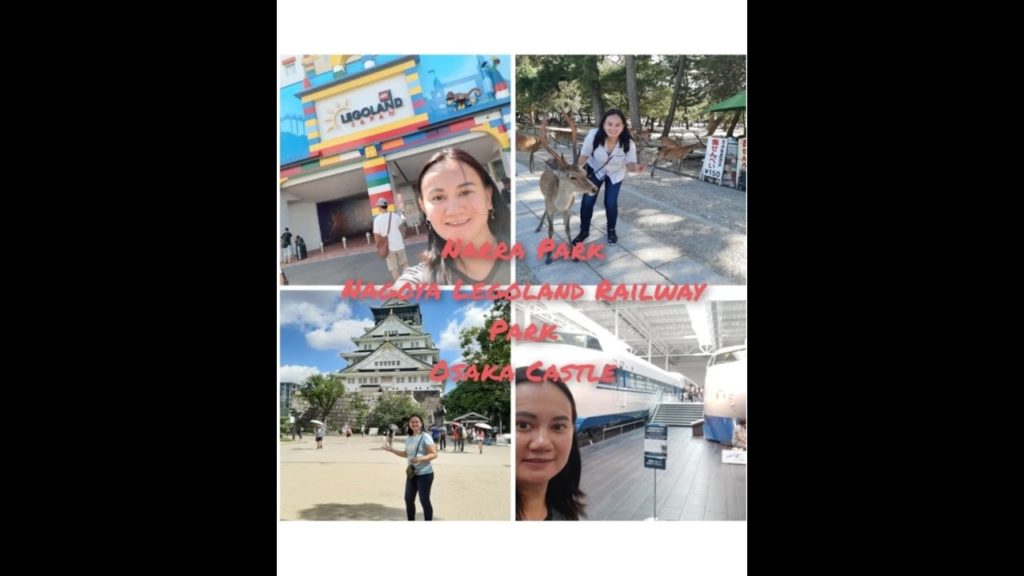 Japan Trip Narra, Legoland Railway Park Nagoya and Osaka Castle ( Solo Traveller )