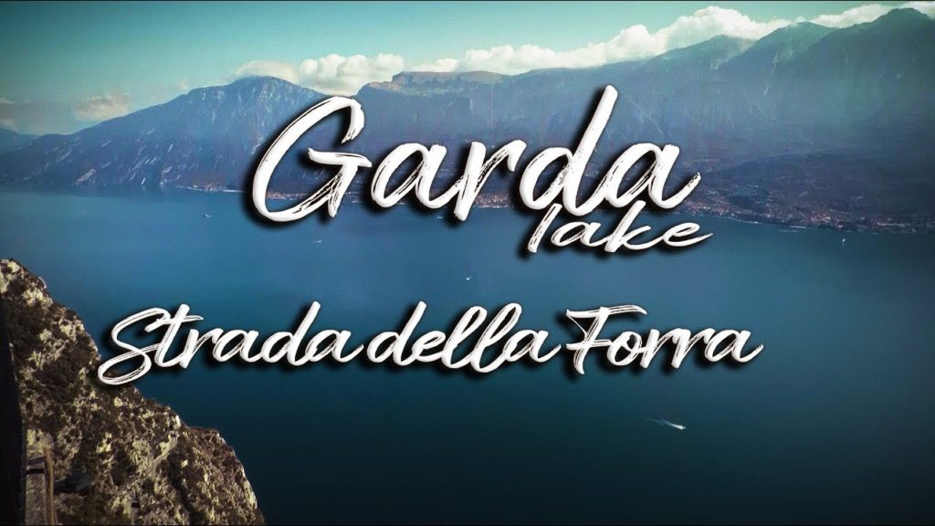 Lake Garda Italy, Stradda della Forra - James Bond's road