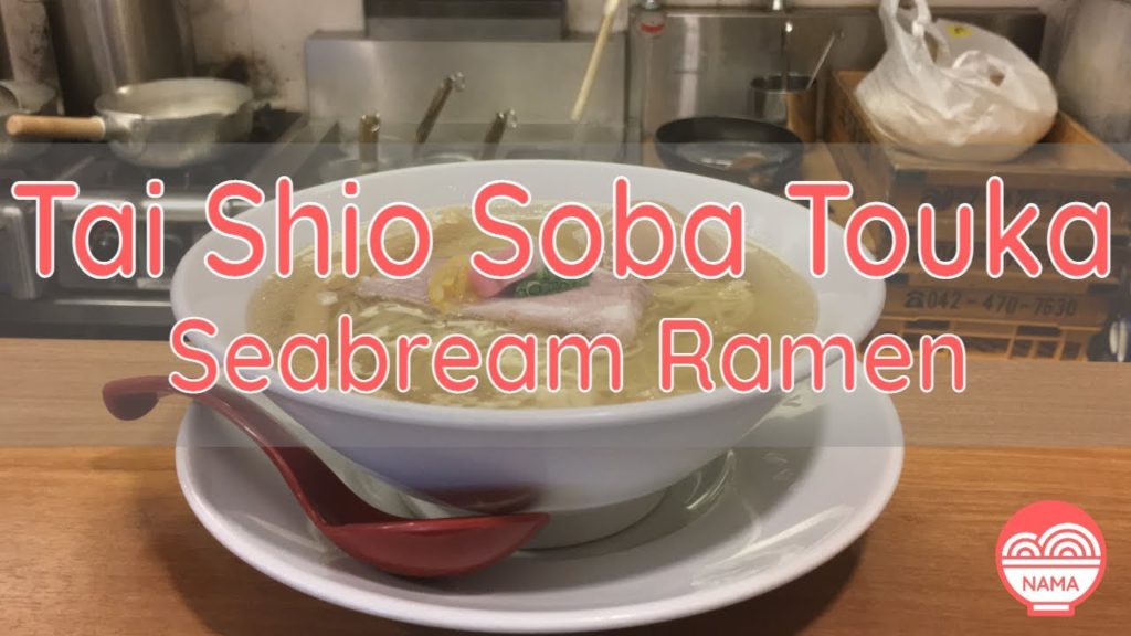 Tokyo's Top Seabream Ramen Address: Tai Shio Soba Touka Tokyo's Top Seabream Ramen Address: Tai Shio Soba Touka