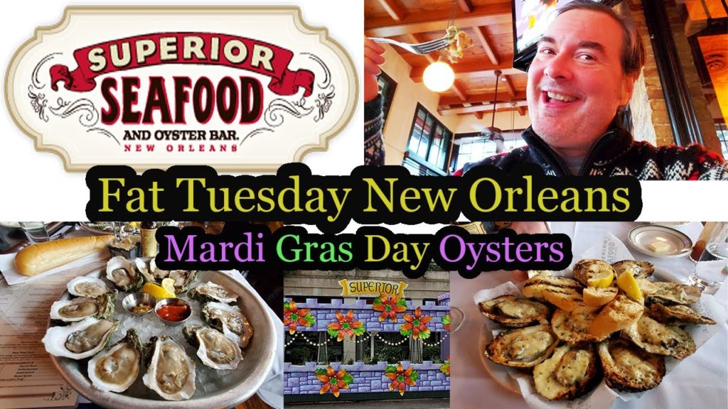 New Orleans Fat Tuesday: Mardi Gras Day Oysters at Superior Seafood & Pascal’s Manale