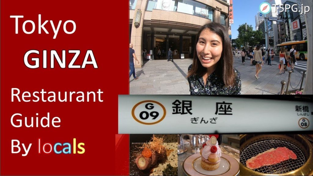 "Ginza" Tokyo: Restaurant Guide by Locals!