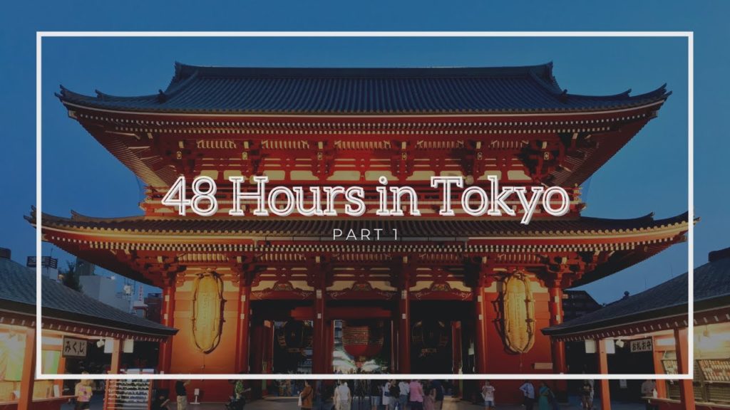 48 Hours in Tokyo | Part 1 | Travel Vlog 48 Hours in Tokyo | Part 1 | Travel Vlog