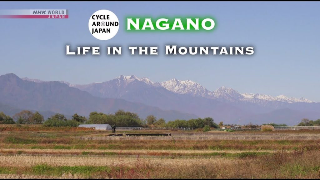 Nagano – Life in the Mountains – CYCLE AROUND JAPAN Nagano - Life in the Mountains - CYCLE AROUND JAPAN
