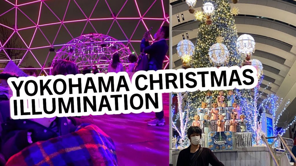 YOKOHAMA CHRISTMAS ILLUMINATION YOKOHAMA CHRISTMAS ILLUMINATION