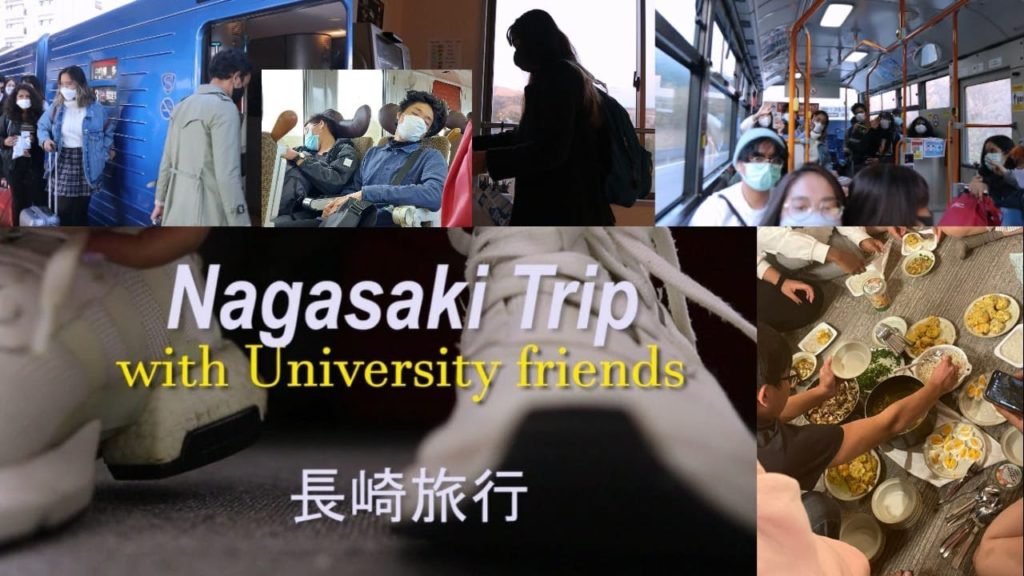 Nagasaki Trip During Spring Break (長崎旅行 Day 1)