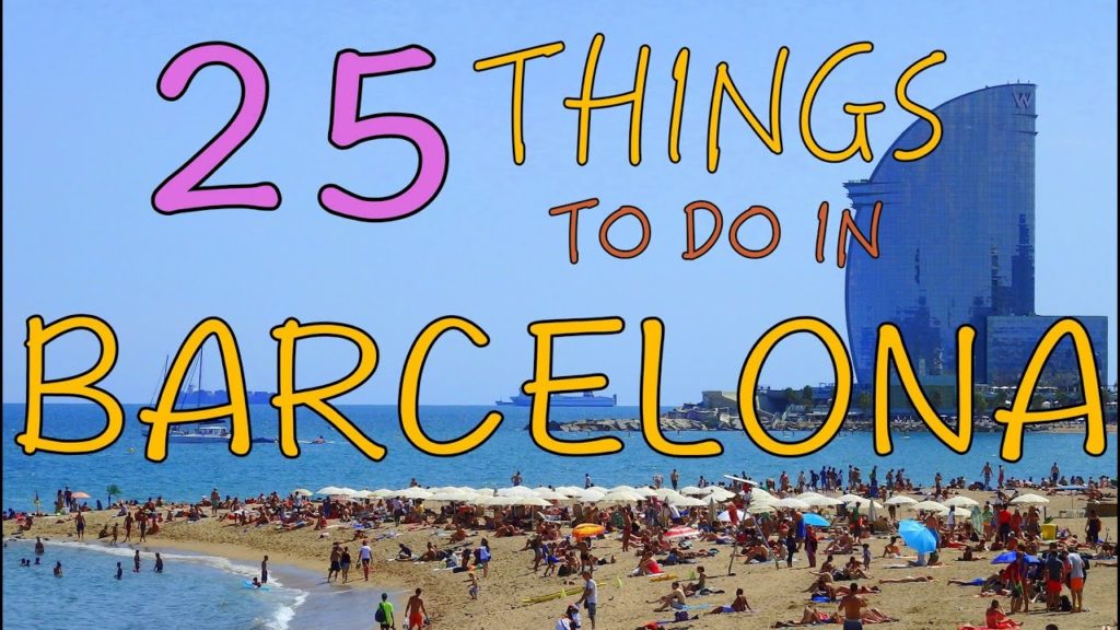 25 Things to do in Barcelona, Spain | Top Attractions Travel Guide 25 Things to do in Barcelona, Spain | Top Attractions Travel Guide