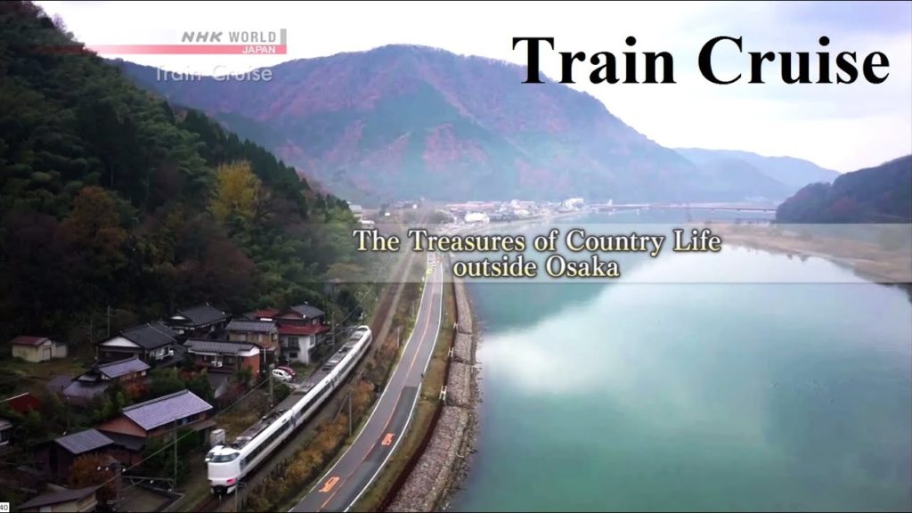 The Treasures of Country Life outside Osaka π―π΅ – Train Cruise The Treasures of Country Life outside Osaka π―π΅ - Train Cruise