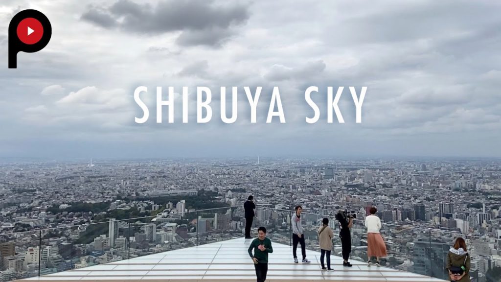 絶景 SHIBUYA SKY | Enjoy a 360°panoramic view of Tokyo 絶景 SHIBUYA SKY | Enjoy a 360°panoramic view of Tokyo