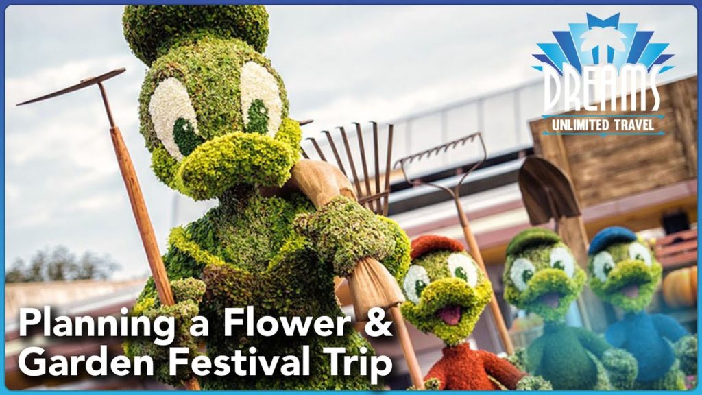 Planning a Walt Disney World Vacation For Flower and Garden Festival