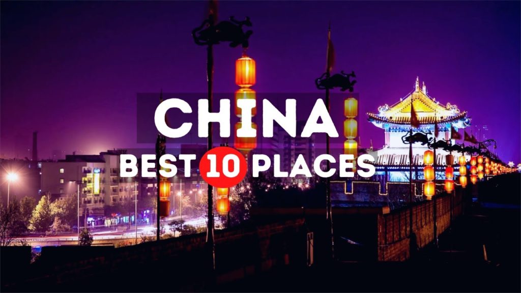10 Best Places to Visit in China - Travel Video
