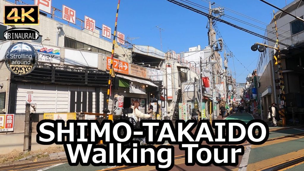 SHIMO-TAKAIDO Walking Tour - 4K Tokyo Japan