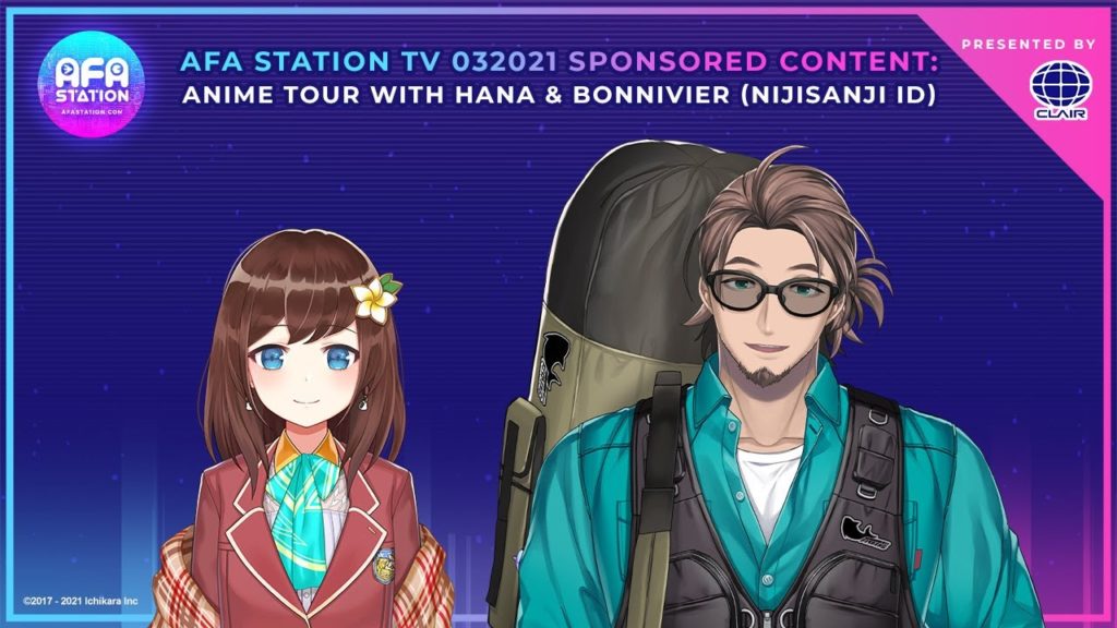 AFA Station TV 032021: Anime Tour with Hana & Bonnivier (NIJISANJI ID) presented by J.CALIR AFA Station TV 032021: Anime Tour with Hana & Bonnivier (NIJISANJI ID) presented by J.CALIR