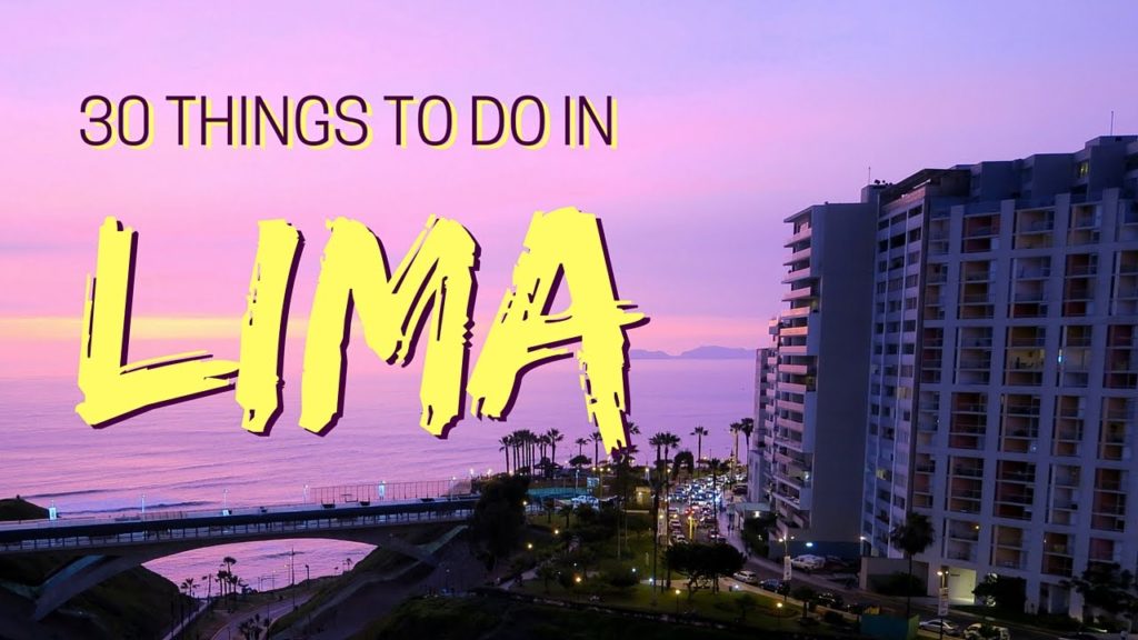 30 Things to do in Lima, Peru Travel Guide 30 Things to do in Lima, Peru Travel Guide