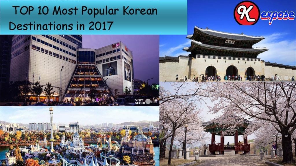 TOP 10 Most Popular Korean Destinations in 2017