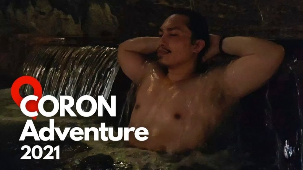 Day 1: CORON Trip 2021 | Maquinit Hot Spring | Summit of Mt. Tapyas