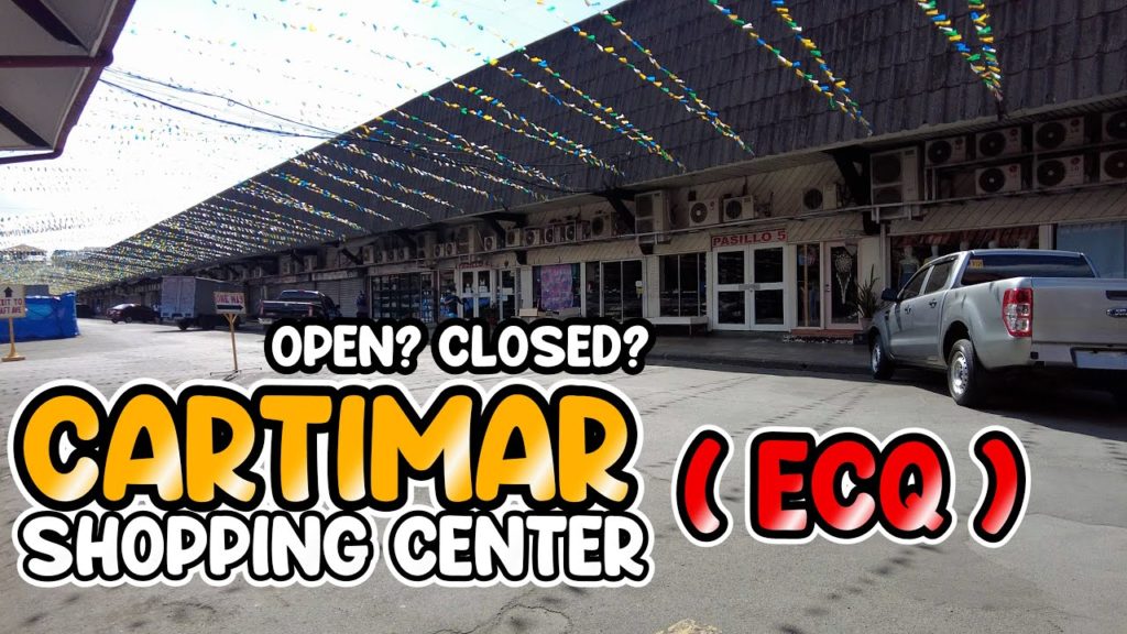CARTIMAR SHOPPING CENTER - ECQ LATEST UPDATE March 31, 2021