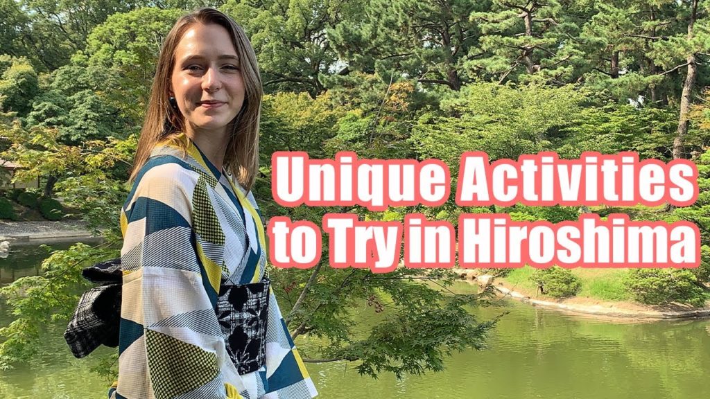 Unique Activities to Try in Hiroshima